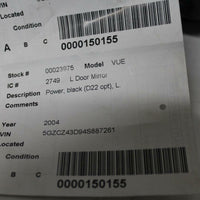 2004-2007 SATURN VUE LEFT DRIVER POWER SIDE VIEW MIRROR - BIGGSMOTORING.COM